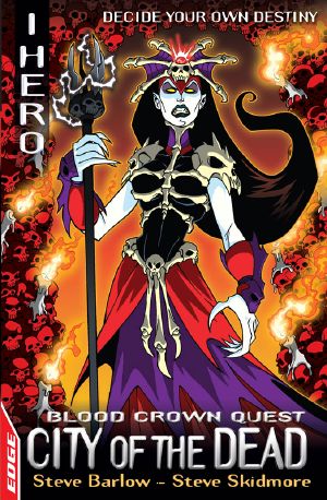 [Edge: I Hero Blood Crown Quests 04] • City of the Dead